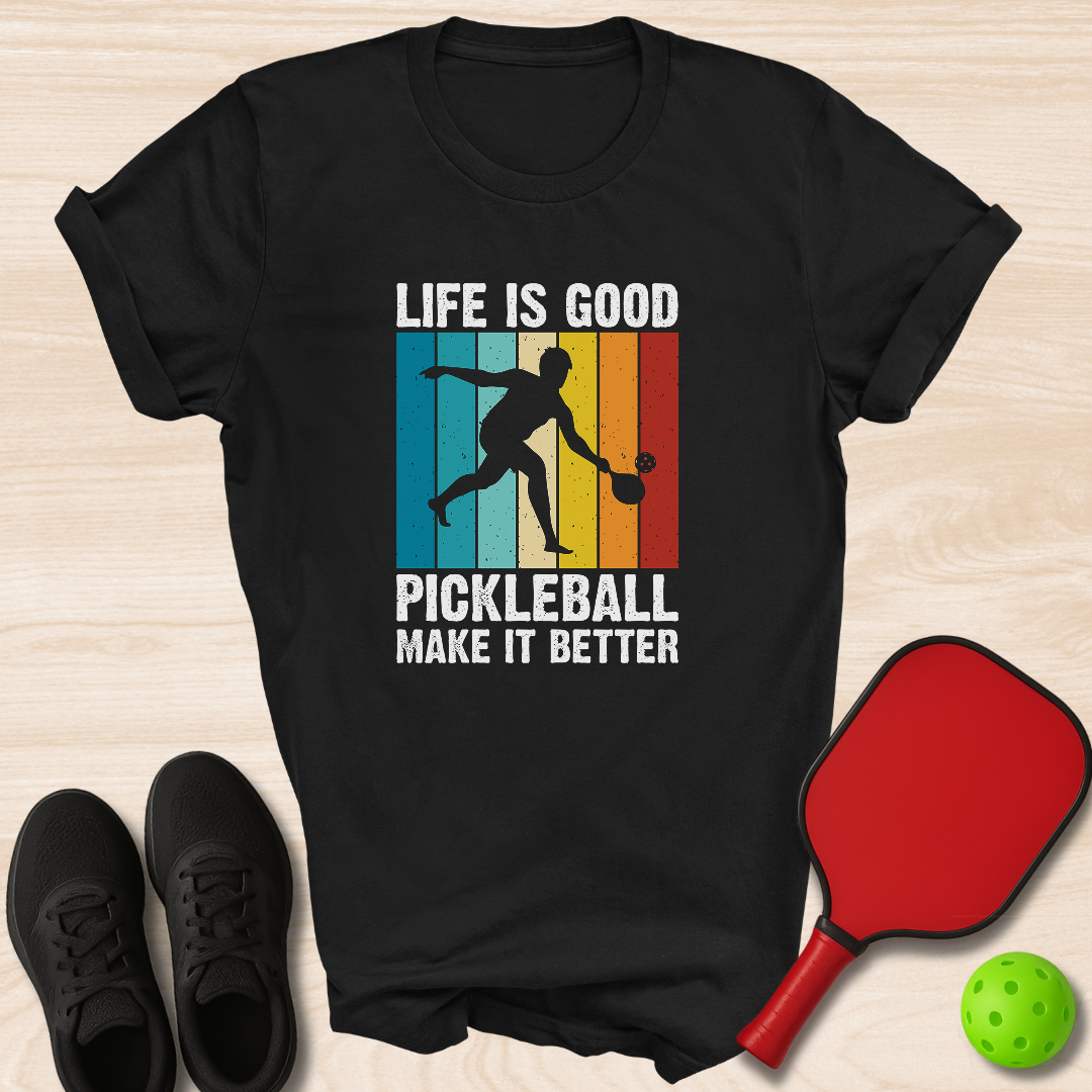 Life Is Good Pickleball Makes It Better Retro
