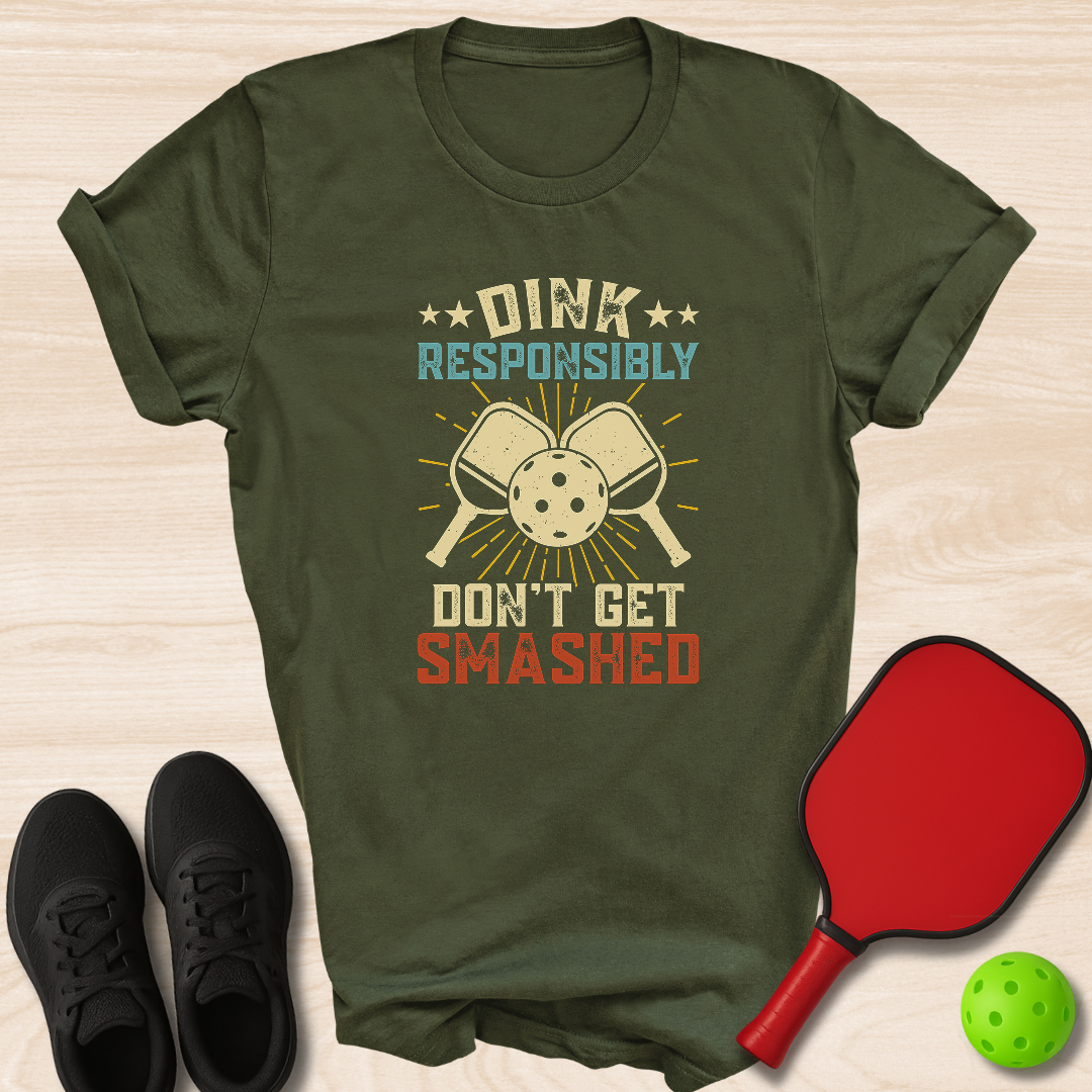Dink Responsibly