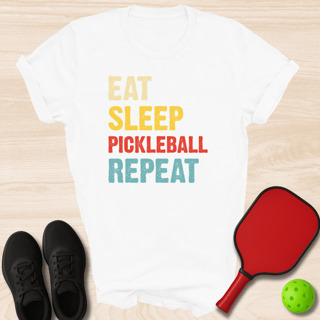 Eat Sleep Pickleball Repeat