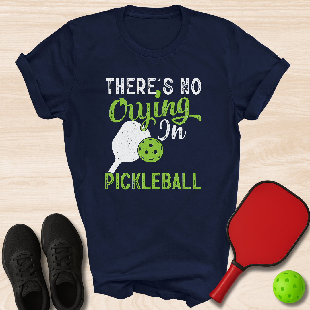 No Crying in Pickleball