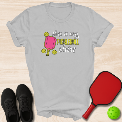 This Is My Pickleball Shirt