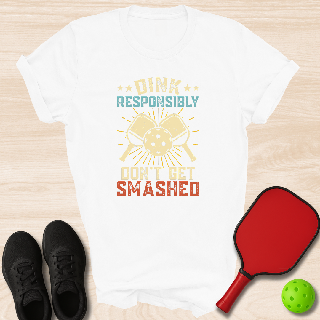 Dink Responsibly
