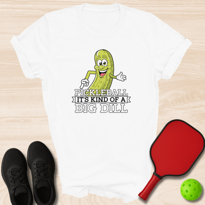 Pickleball It's Kind Of A Big Dill