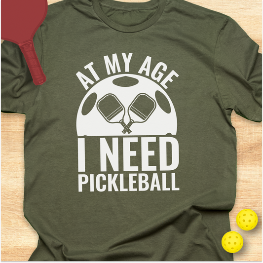 At My Age I Need Pickleball