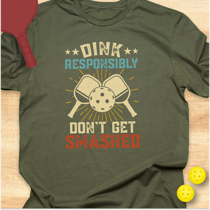 Dink Responsibly